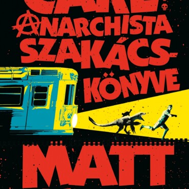 Carl Anarchista Szakácskönyve