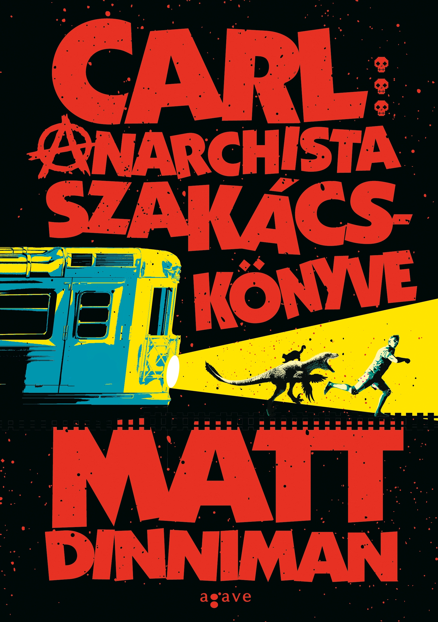 Carl Anarchista Szakácskönyve