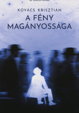 A Fény Magányossága