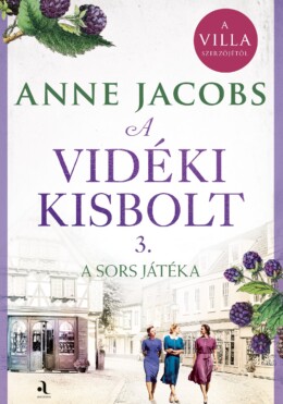 A Vidéki Kisbolt 3. - A Sors Játéka ( Élfestett)