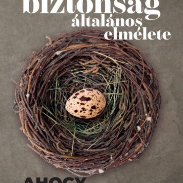A Biztonság Általános Elmélete - Ahogy Azt Sosem Gondoltad Végig