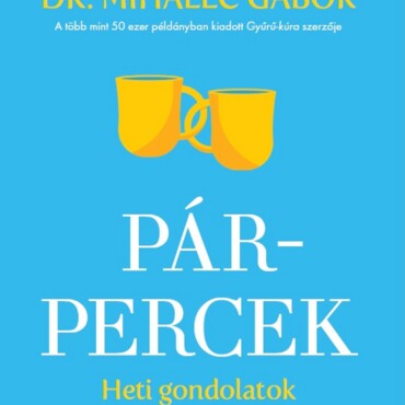 Pár-Percek - Heti Gondolatok A Növekedéshez (2. Kiadás 2026)