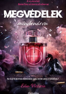Megvédelek Mindenáron