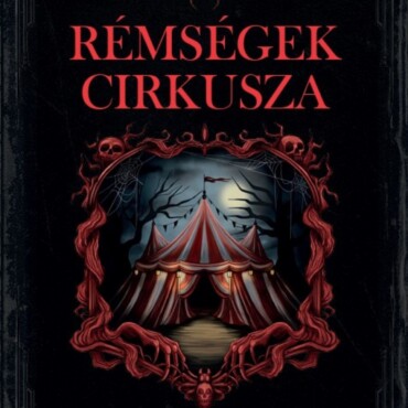 Rémségek Cirkusza