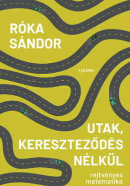 Utak, Kereszteződés Nélkül - Rejtvényes Matematika