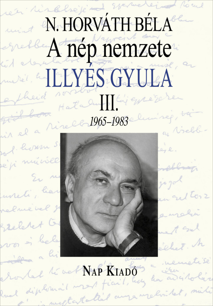 A Nép Nemzete - Illés Gyula Iii. 1965-1983