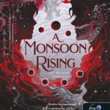 A Monsoon Rising - Az Ébredő Monszun - A Hurrikánháború 2.