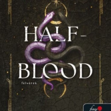 Half-Blood - Félvérek (Szövetség 0,5 És 1.)
