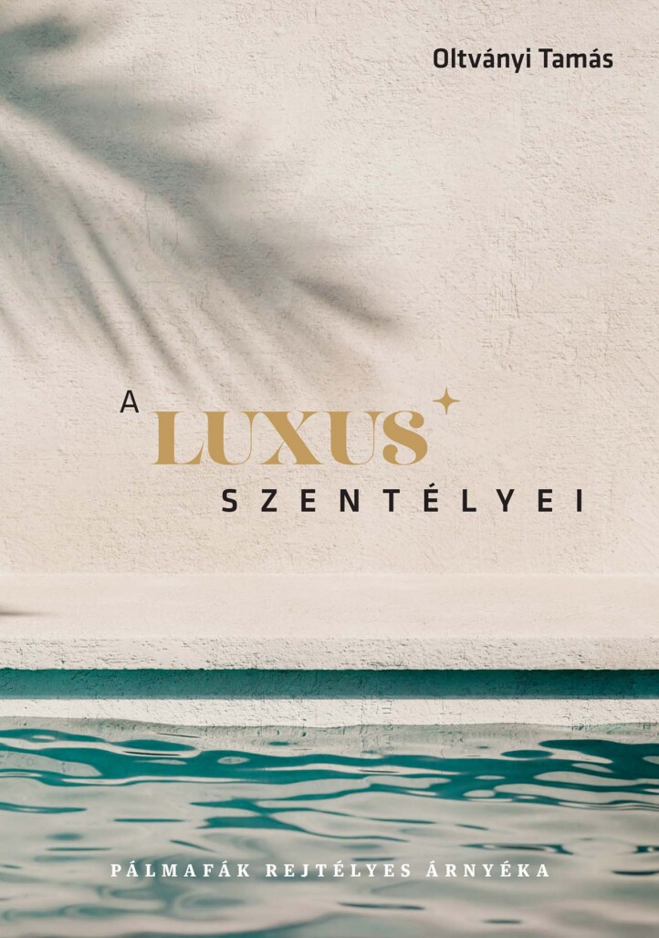 A Luxus Szentélyei