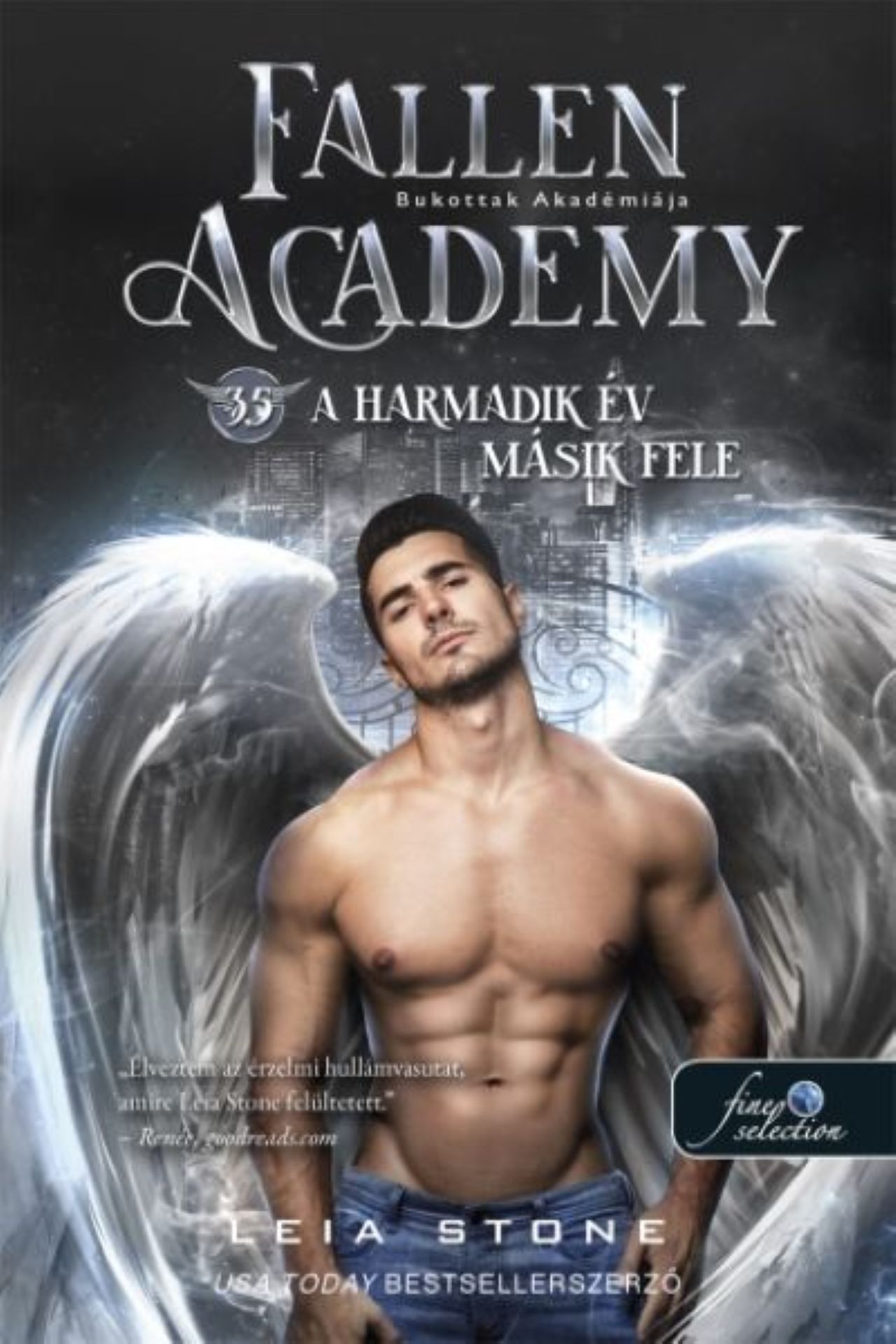 Fallen Academy - A Bukottak Akadémiája 3,5. - A Harmadik Év Másik Fele