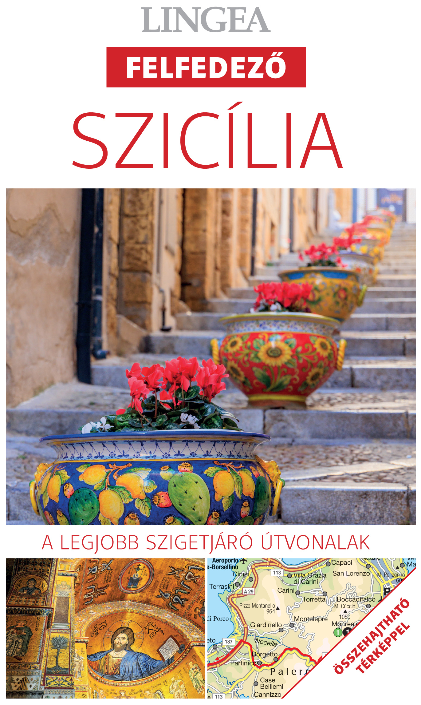 Szicília - Felfedező (Összehajtható Térképpel) 2. Kiadás