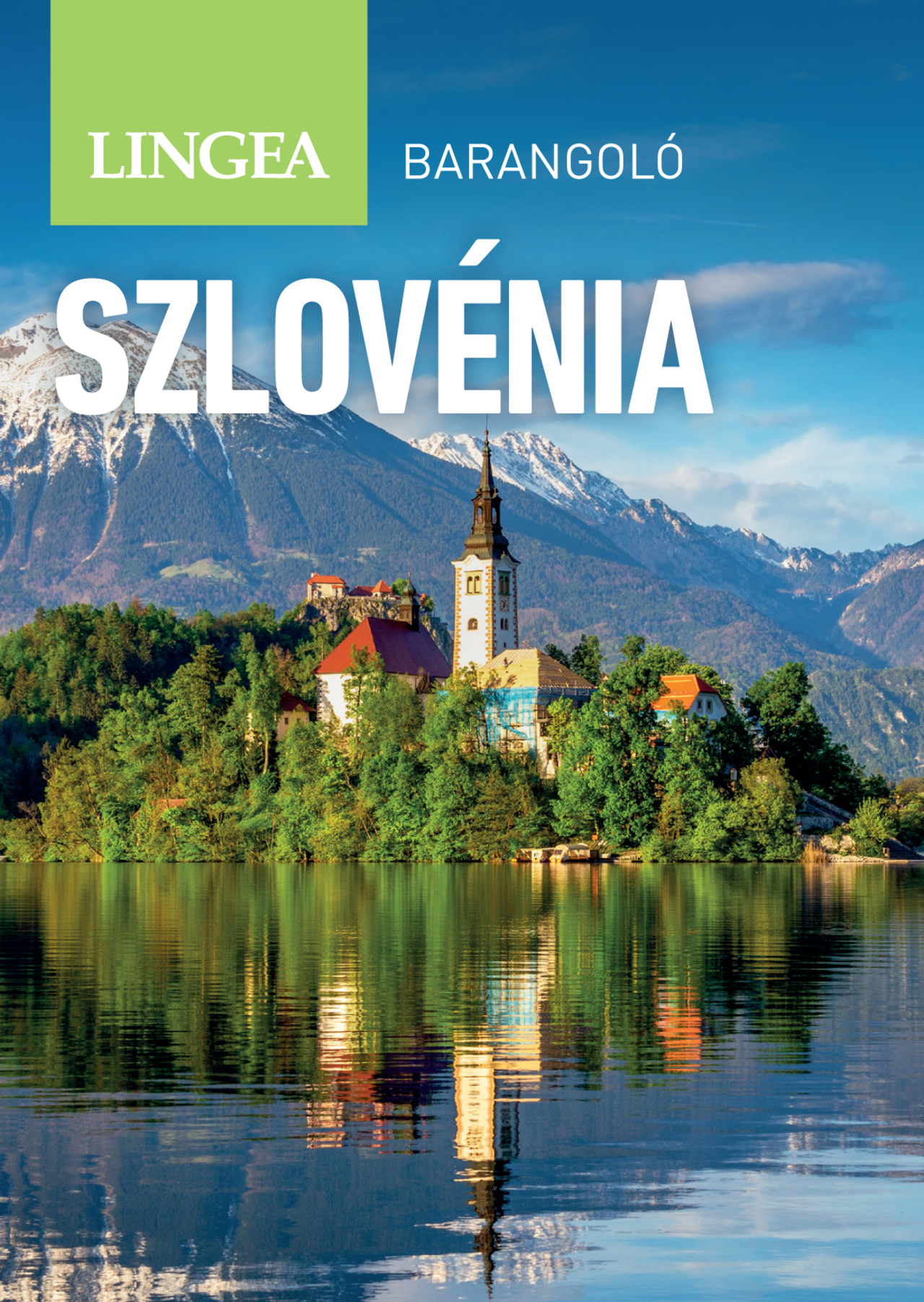 Szlovénia - Barangoló (2. Kiadás)