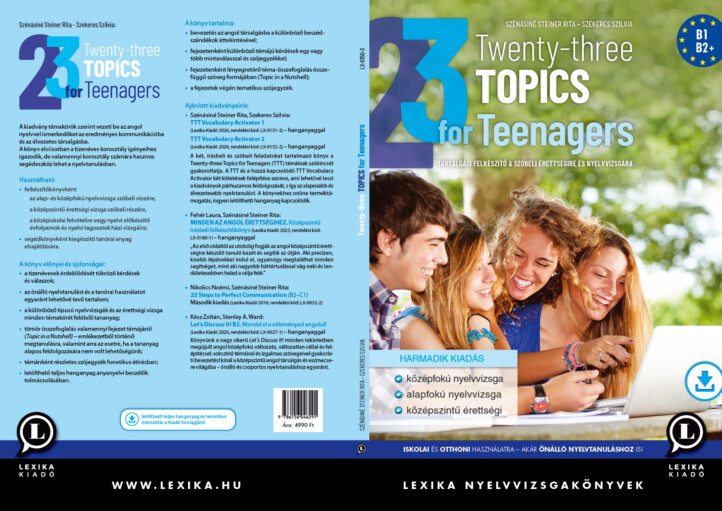 Twenty-Three Topics For Teenagers (Harmadik Kiadás B1-B2