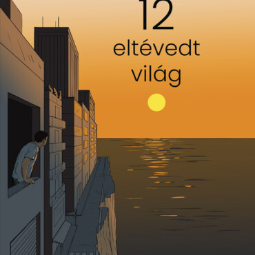 12 Eltévedt Világ