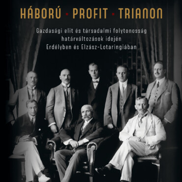 Háború - Profit - Trianon