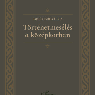 Történetmesélés A Középkorban - A Régi Magyar Exemplum Repertóriuma