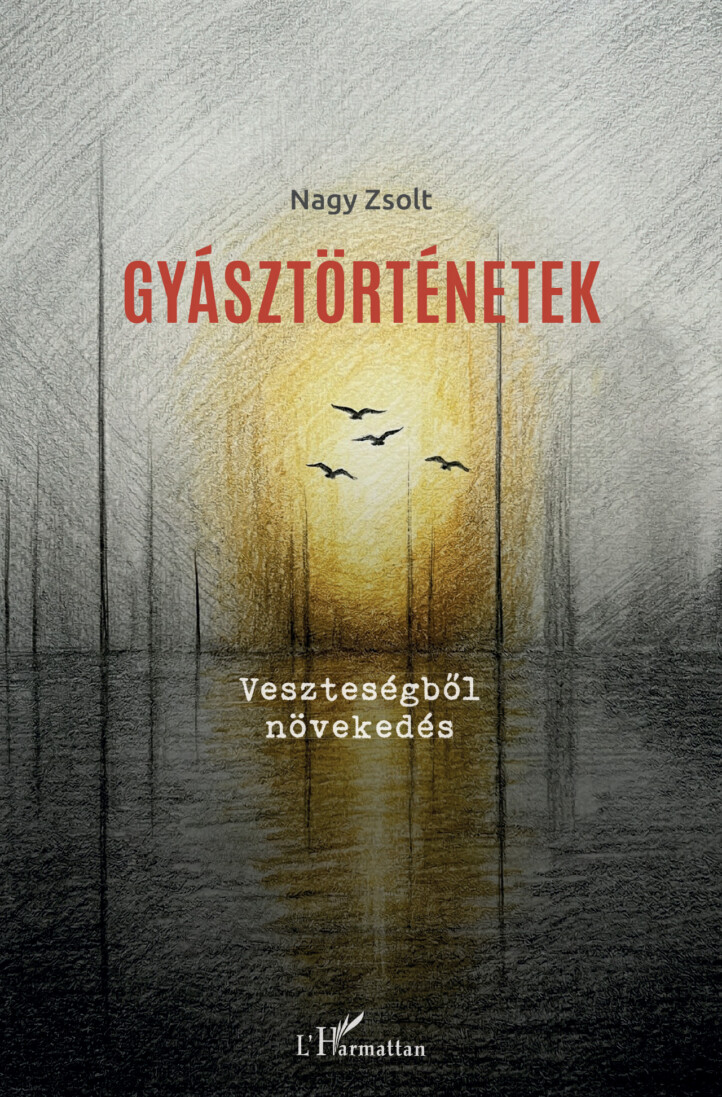Gyásztörténetek - Veszteségből Növekedés