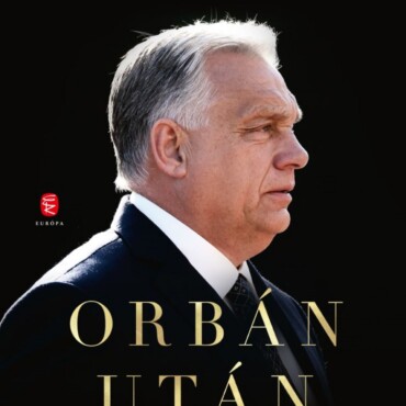 Orbán Után - A Tisza Párt Győzelme És Az Európai  Populista Jobboldal