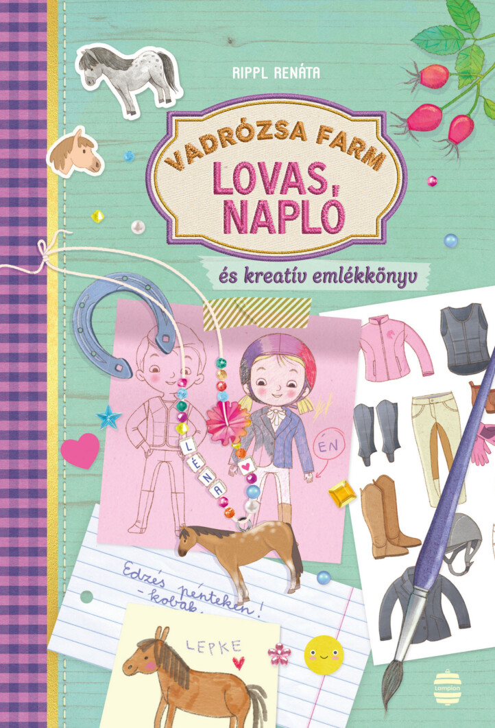 Vadrózsa Farm - Lovas Napló És Kreatív Emlékkönyv
