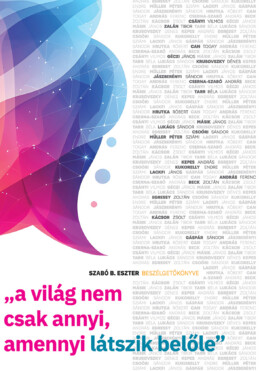 A Világ Nem Csak Annyi, Amennyi Látszik Belőle