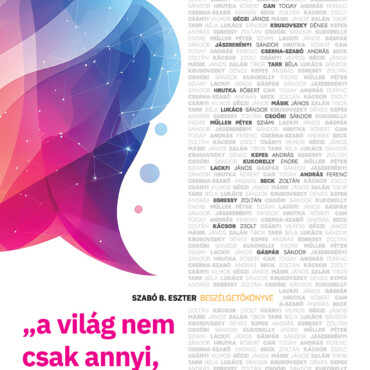 A Világ Nem Csak Annyi, Amennyi Látszik Belőle