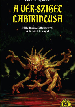 A Vér-Sziget Labirintusa