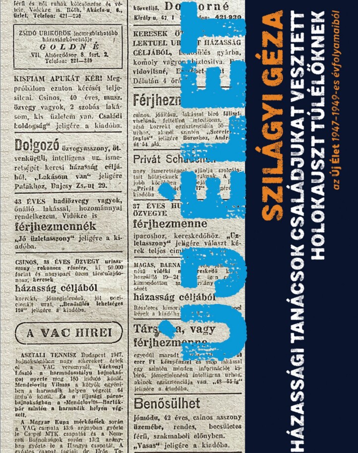 Új Élet - Házassági Tanácsok Családjukat Vesztett Holokauszttúlélőknek