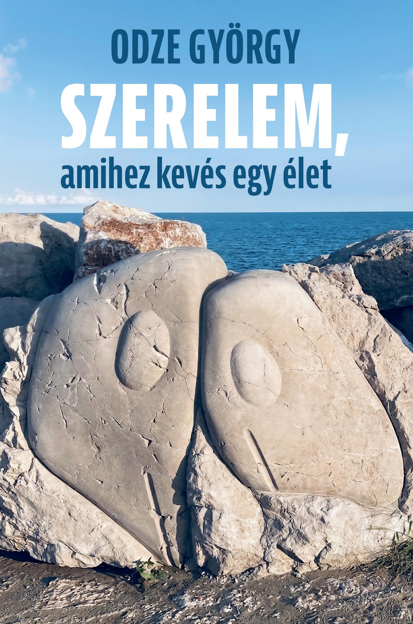 Szerelem, Amihez Kevés Egy Élet
