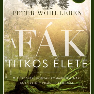 A Fák Titkos Élete