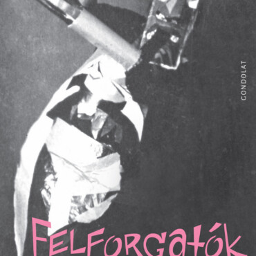 Felforgatók