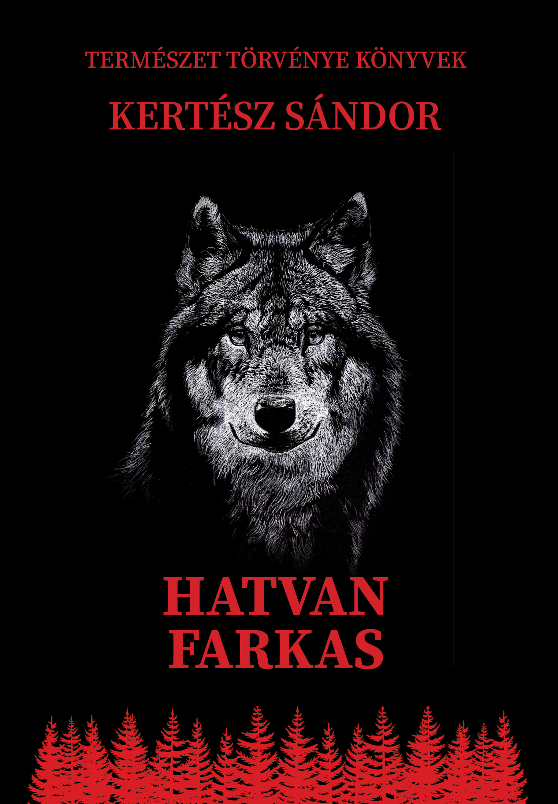 Hatvan Farkas - Természet Törvénye Könyvek