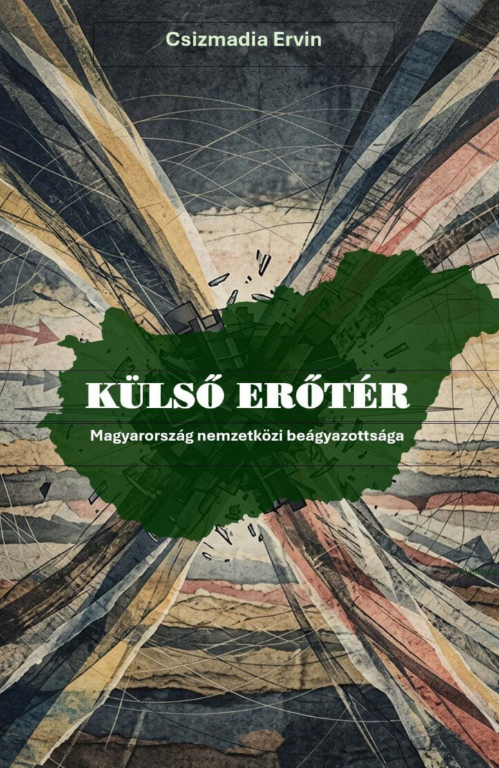 Külső Erőtér - Magyarország Nemzetközi Beágyazottsága