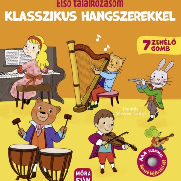 Első Találkozásom Klasszikus Hangszerekkel - 7 Zenélő Gomb