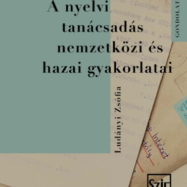 A Nyelvi Tanácsadás Nemzetközi És Hazai Gyakorlatai - Gondolat-Jel 11.