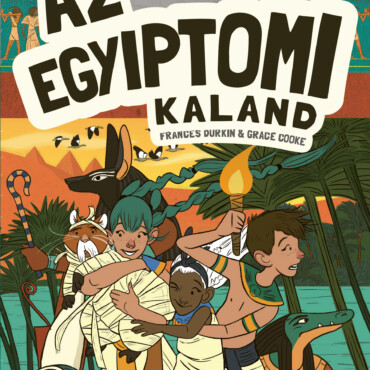 Az Egyiptomi Kaland - Histronauták ( Sztorik-Tények-Kihívások)