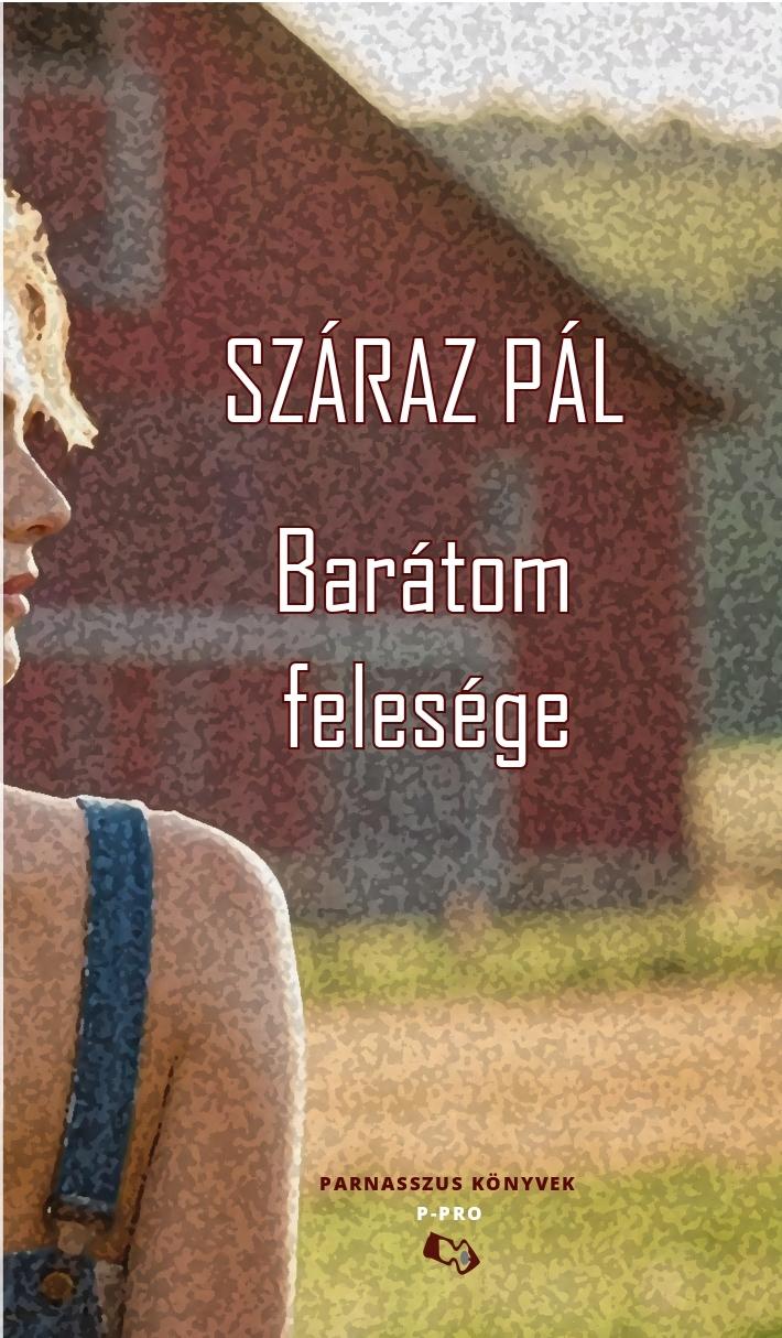 Barátom Felesége