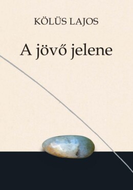 A Jövő Jelene