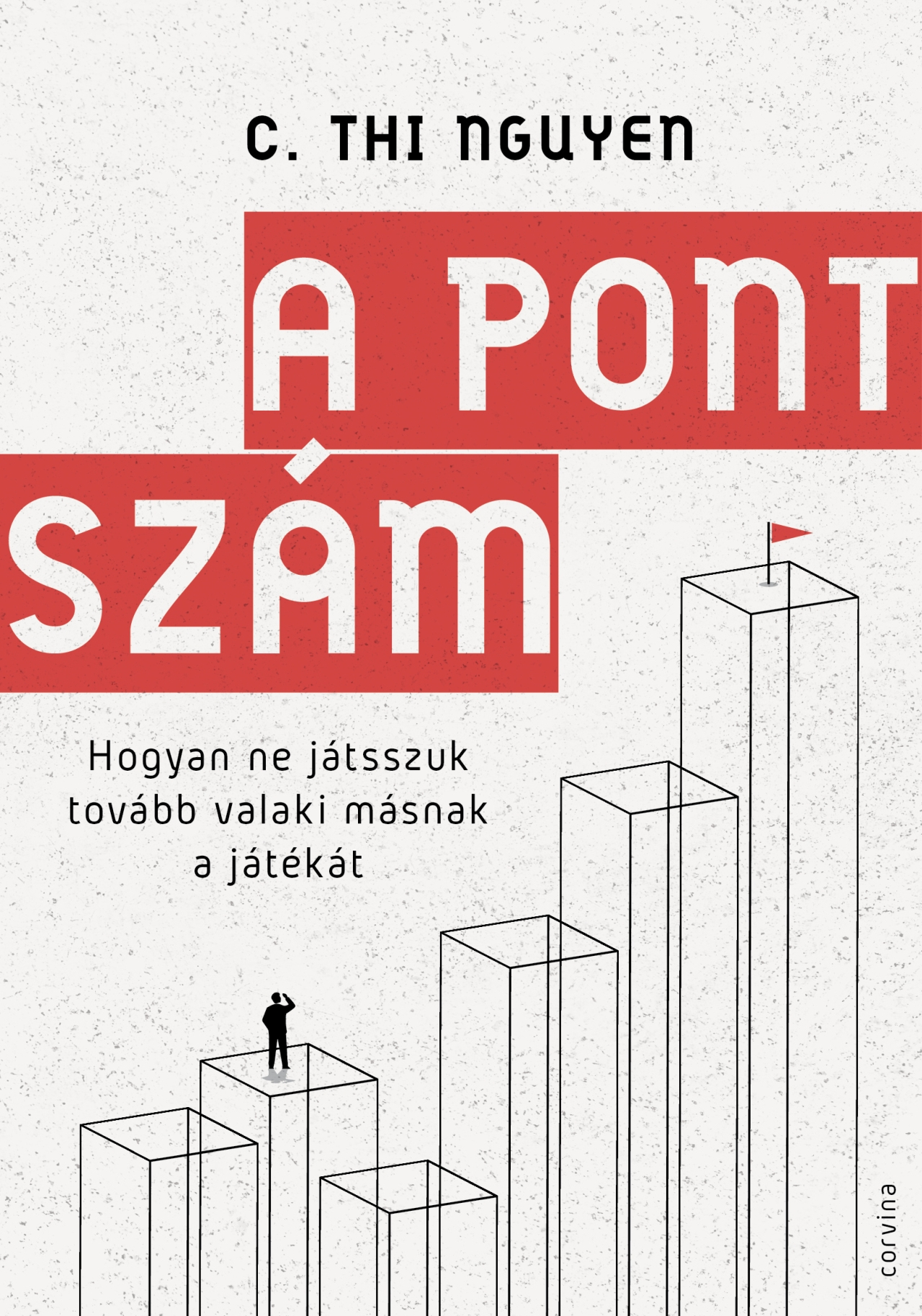 A Pontszám Hogyan Ne Játsszuk Tovább Valaki Másnak A Játékát