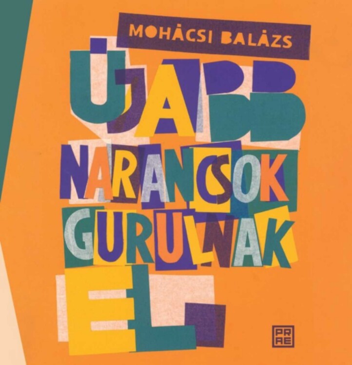 Újabb Narancsok Gurulnak El