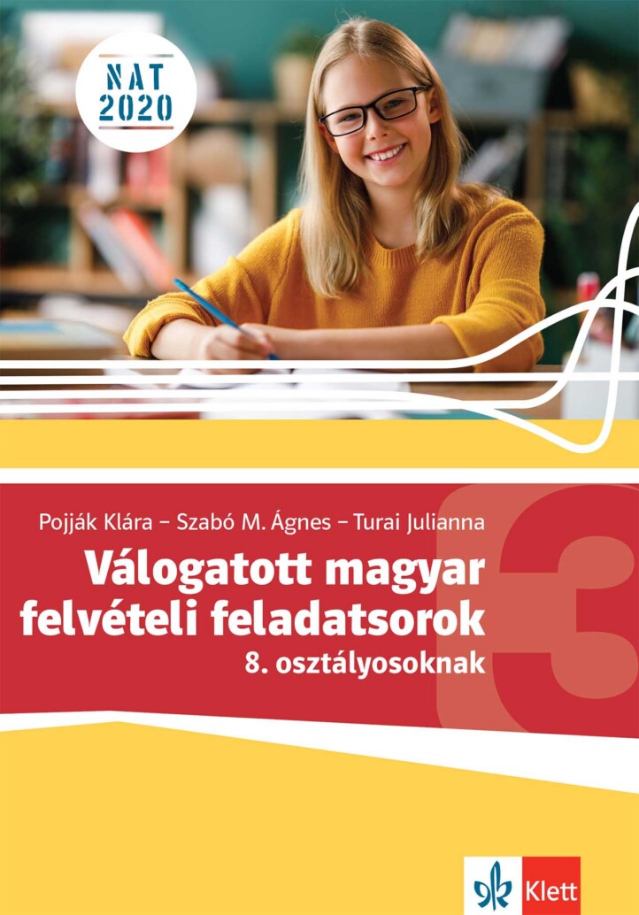 Válogatott Magyar Felvételi Feladatsorok 8. Osztályosoknak (Nat2020)
