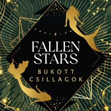 Fallen Stars - Bukott Csillagok