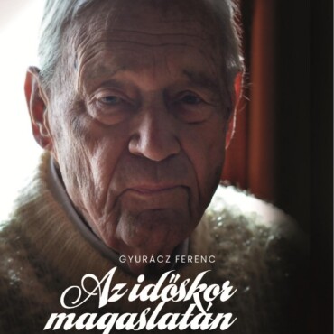 Az Időskor Magaslatán - A Százéves Dr. Széll Kálmán Mint Író