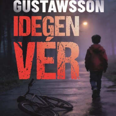 Idegen Vér - Skandináv Krimik