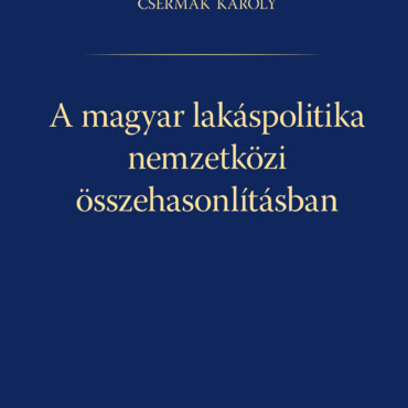 A Magyar Lakáspolitika Nemzetközi Összehasonlításban