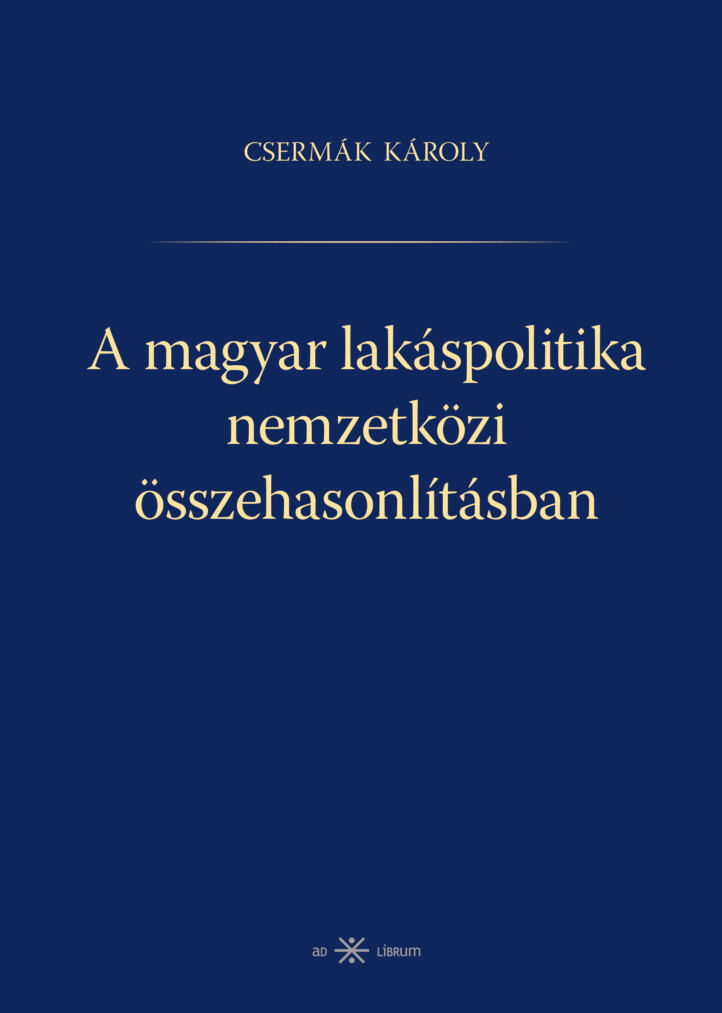 A Magyar Lakáspolitika Nemzetközi Összehasonlításban