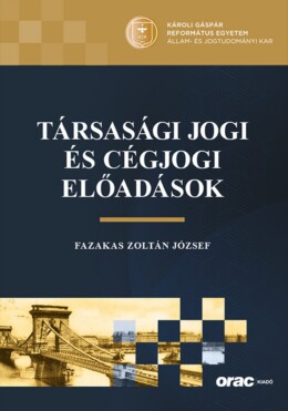 Társasági Jogi És Cégjogi Előadások