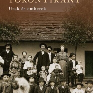 Toronyiránt - Utak És Emberek