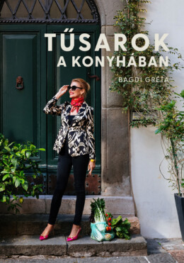 Tűsarok A Konyhában