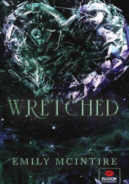 Wretched - Éldekorált