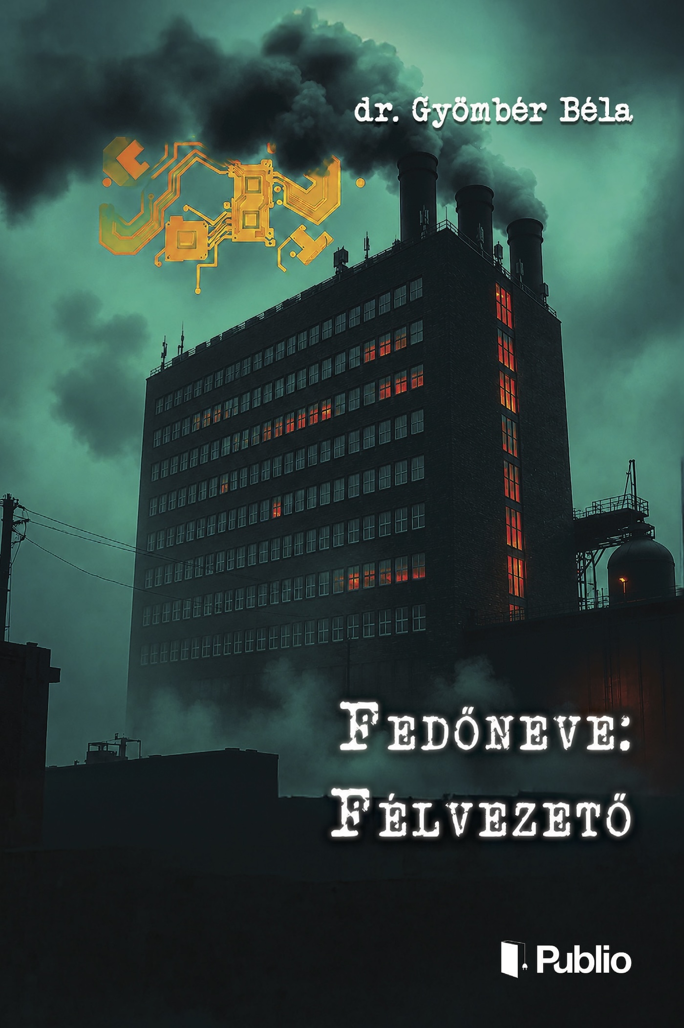 Fedőneve: Félvezető